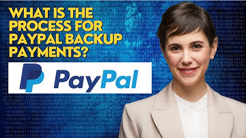 What is the process for PayPal backup payments?