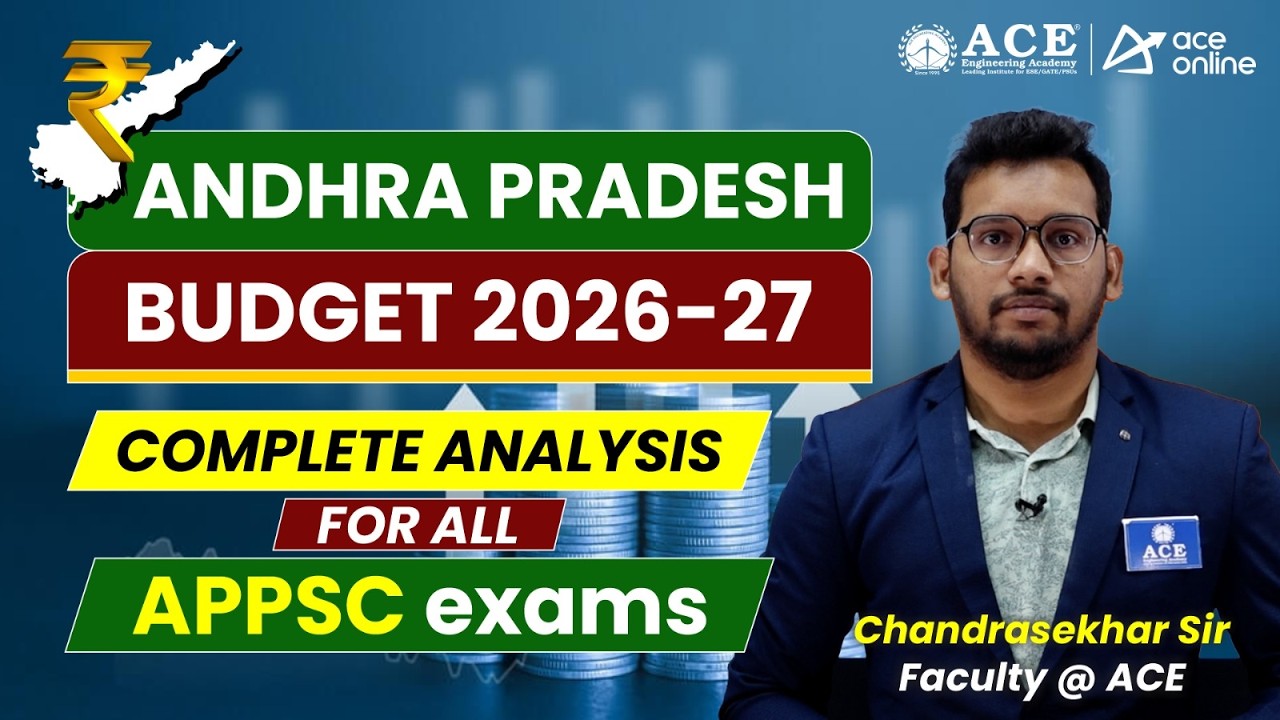 Andhra Pradesh Budget 2026-2027 | Complete Analysis for all APPSC Exams | ACE Online