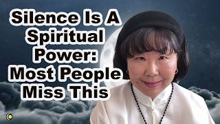 Silence Is a Spiritual Superpower (Most People Miss This)