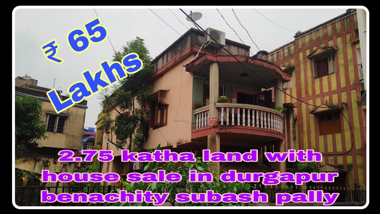 House sale in Durgapur primelocation benachity, Subhas Pally