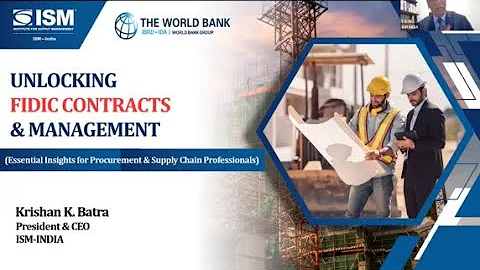 Webinar on Unlocking FIDIC Contract Management | Krishan K. Batra