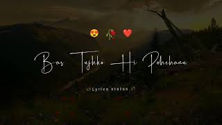 ♥️Tera Fitoor (Song) Status 😍 Whatsapp Status 💫 Arjit Singh Status #arjitsingh screenshot 5