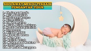 SHOLAWAT PENGANTAR TIDUR PALING MUSTAJAB 2024 - SHOLAWAT MERDU PENENANG HATI TERBARU 2024