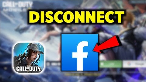 How To Disconnect Facebook from COD Mobile