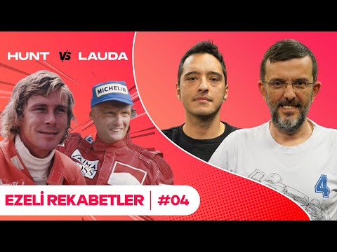 F1'de Ezeli Rekabetler: Niki Lauda - James Hunt | Serhan Acar & Yiğit Tezcan