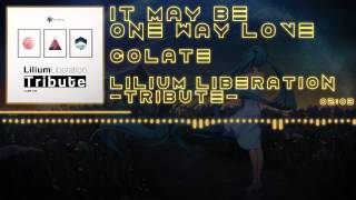 It May Be One Way Love