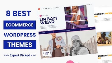 8 Best eCommerce WordPress Themes