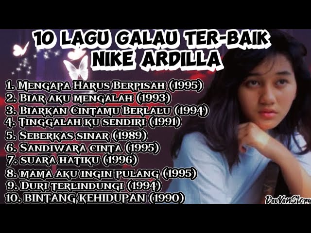 KUMPULAN LAGU LAWAS NIKE ARDILLA || LAGU GALAU NIKE ARDILLA || MUSIK PENGHANTAR TIDUR class=