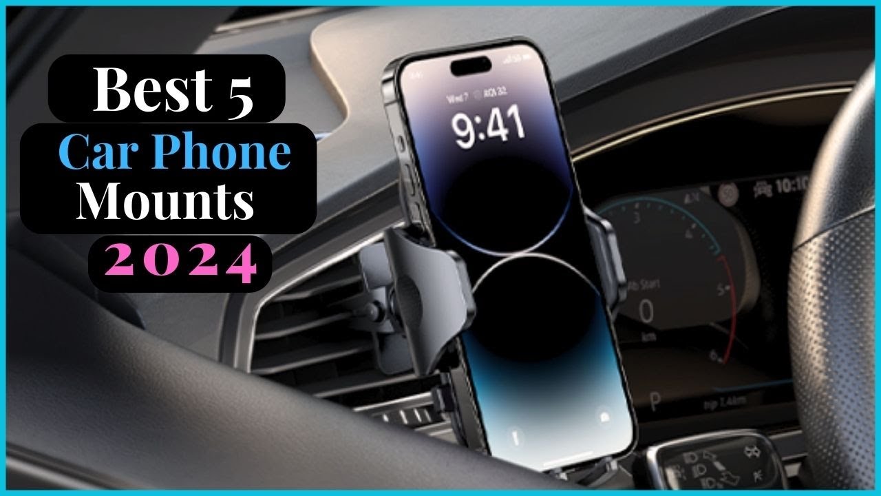 ✓TOP 5 Best Car Phone Mounts of [2024]