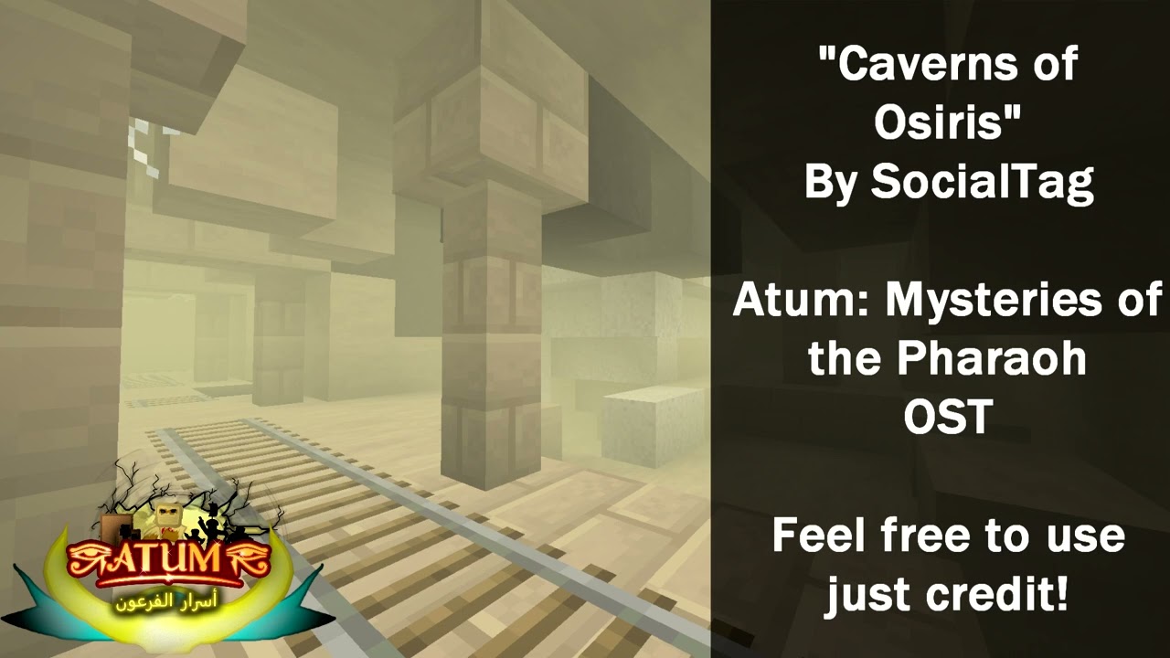 "Caverns of Osiris" by SocialTag | Atum: Mysteries of the Pharaoh Soundtrack