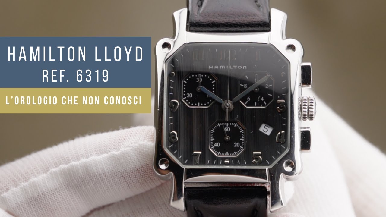 The Hamilton you don't know! The Lloyd Chrono - reference 6319
