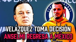 😡ANSELMI regresa a MÉXICO. CRUZ AZUL ya tomó esta medida drástica por esa razón
