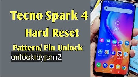 tecno spark 4 pattern unlock cm2