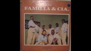 Grupo familia & Cia - Era Lindo chords