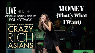 Crazy Rich Asians Soundtrack - Money (LIVE Performance) by Cheryl K ft. AJ Rafael & Alyssa Navarro