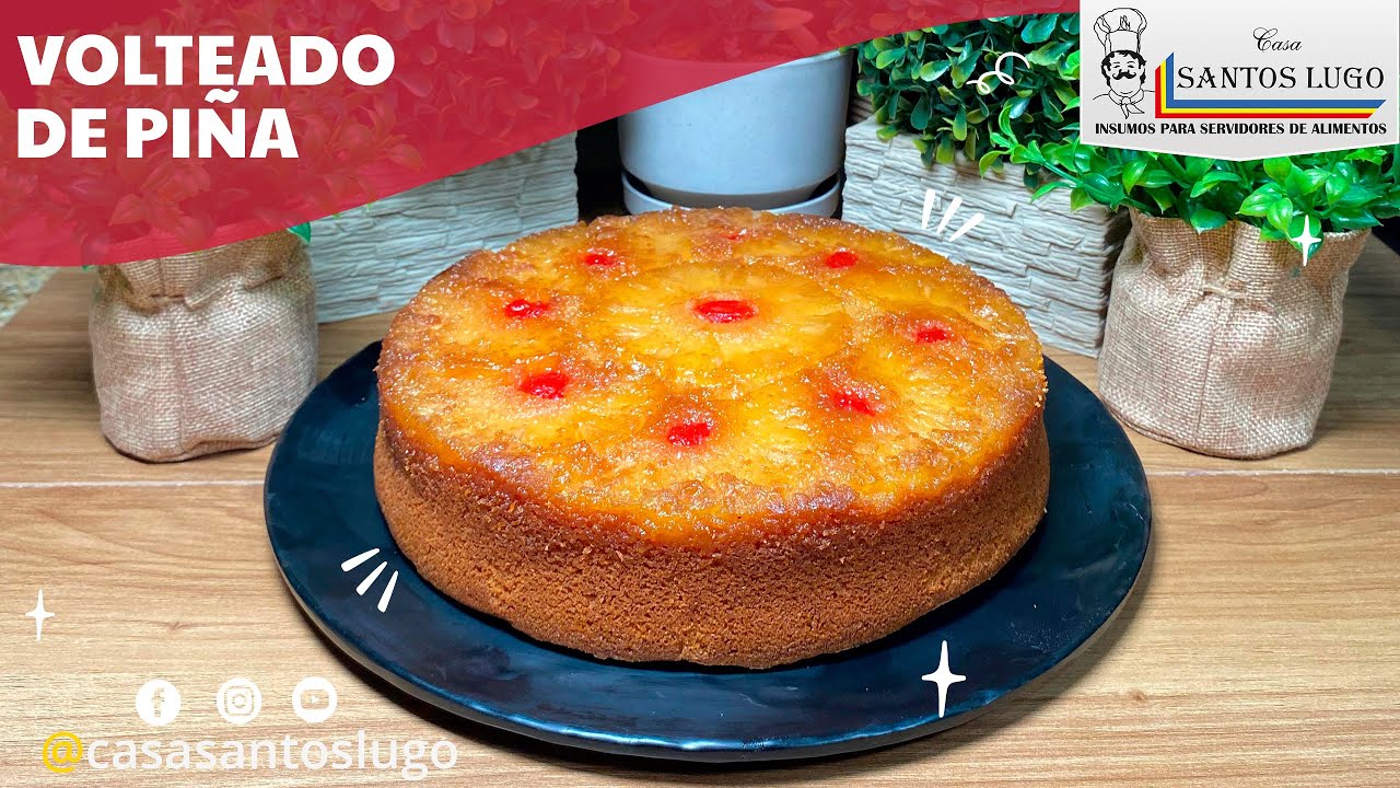 VOLTEADO DE PIÑA ⭐RECETA PASO A PASO⭐