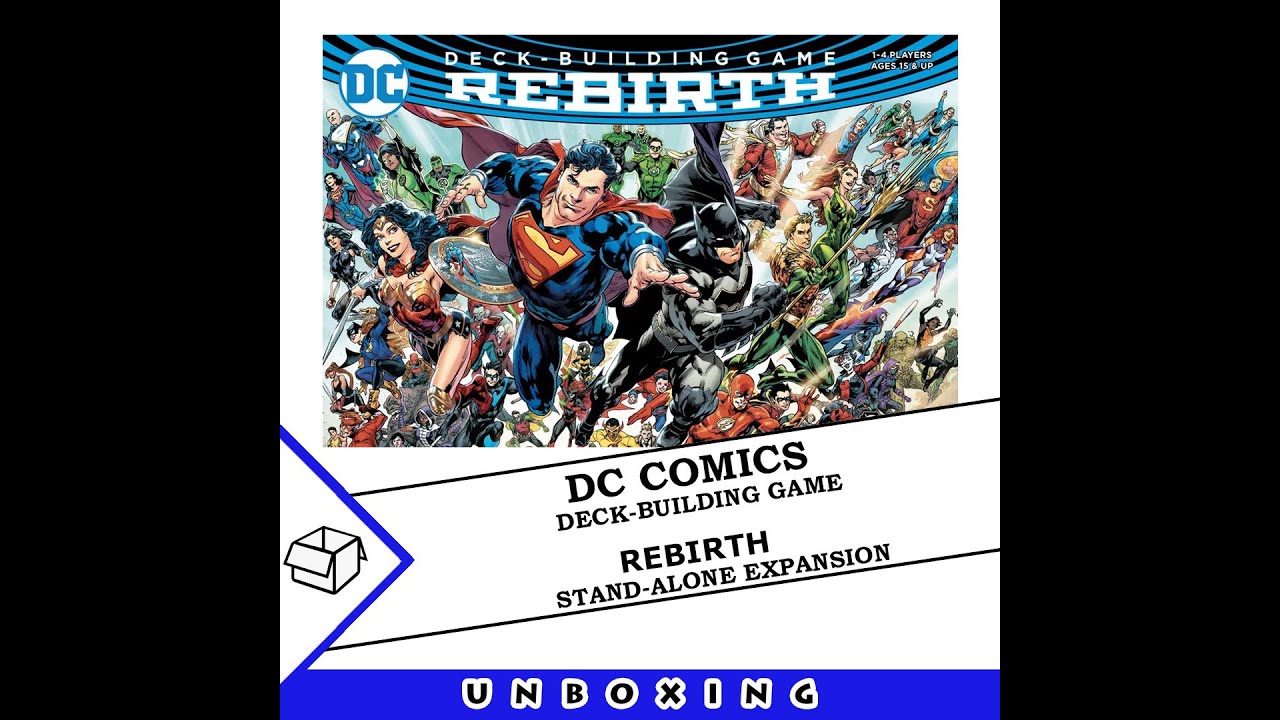 DC DeckBuilding Rebirth Part 1 YouTube