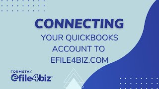 How to connect your Quickbooks account with efile4biz.com