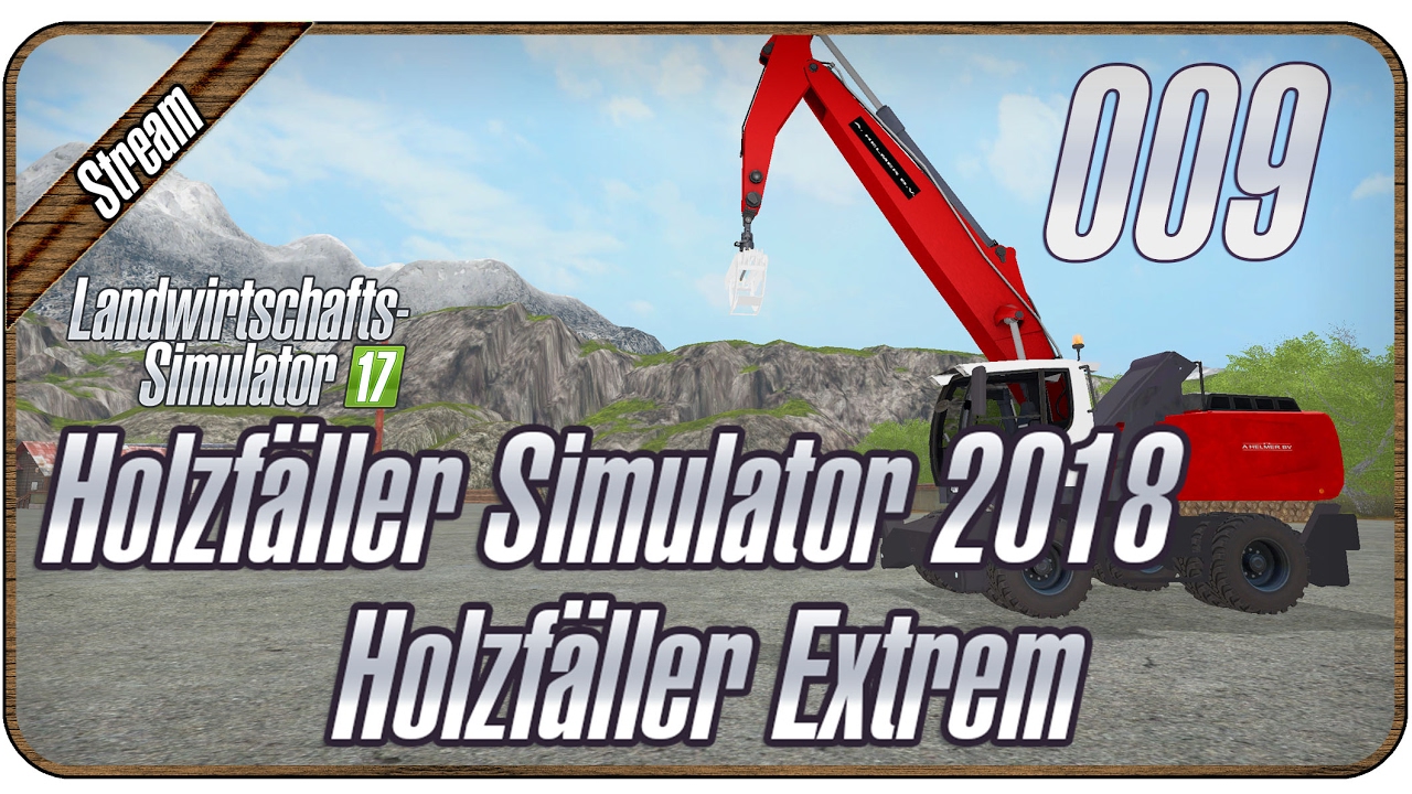 Holzfäller Extrem Stream Holzfäller Extrem Stream