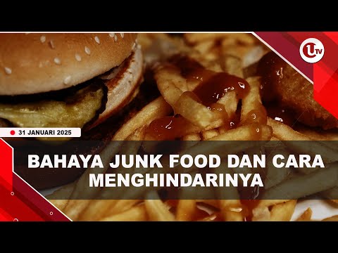 KERAP KONSUMSI JUNK FOOD BERESIKO DERITA OBESITAS HINGGA KANKER | U-NEWS