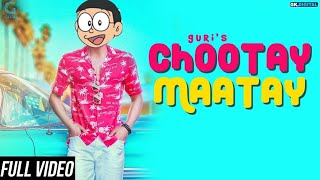 Chootay Maatay - GURI (Full Animation Song) J Star | Doraemon Version