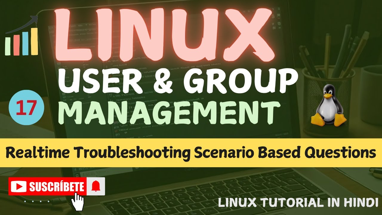 User And Group Management In Linux | User & Group Troubleshooting ...