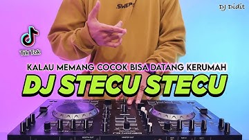 Thumbnail of DJ STECU STECU - KALAU MEMANG COCOK BISA DATANG KE RUMAH REMIX FULL BASS VIRAL TIKTOK TERBARU 2025