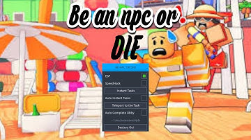 BE NPC OR DIE Script!💢 | ESP | INSTAOBBY | 2024 | Pastebin