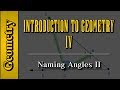 Geometry: Introduction to Geometry (Level 4 of 7) | Naming Angles II