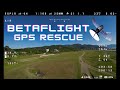 Как ПРАВИЛЬНО настроить Betaflight GPS Rescue - Flywoo Explorer LR 4 O3