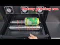 Rotary printing can. UV PRINTER.