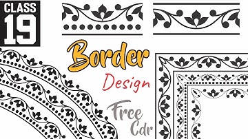 Border Design - Corel Draw Tutorial For Beginners Class-19 - How To Create Custom Border Design