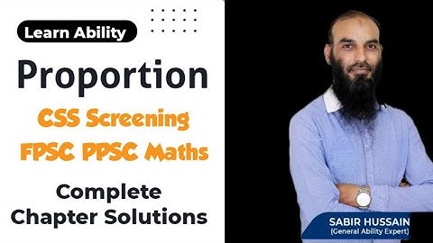 Proportion Complete Chapter for CSS Ability Screening MPT & FPSC PPSC GAT NAT