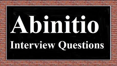 Abinitio Interview Questions