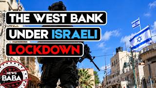 "Liquidating The Ghetto" Is The Phrase That Comes To Mind | Israel Puts West Bank Under Lockdown
