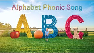 Learn Phonics Fast With This Fun Alphabet Song For Toddlers