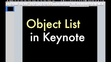 Keynote Tips - Show Object List - A hidden feature that