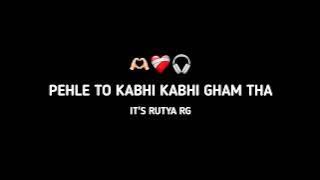 Pehle To Kabhi Kabhi Gham Tha - Rg Remix 