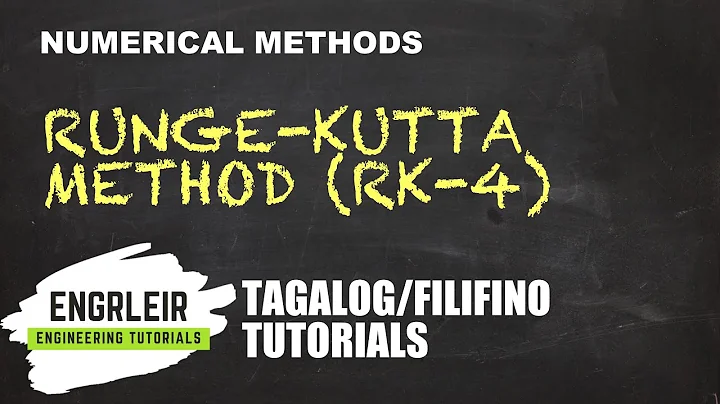 Runge-Kutta Method | Numerical Methods (🇵🇭 Tagalog 🇵🇭)