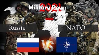 NATO vs Russia | Russia vs NATO Military Power Comparison 2021-2022 [ Army-Airforce-Navy ]