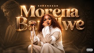 Morena Bautlwe   Shandesh Ft Hitboss Sa U0026 Natiey Lepaka Mochacho un 2026  Song 