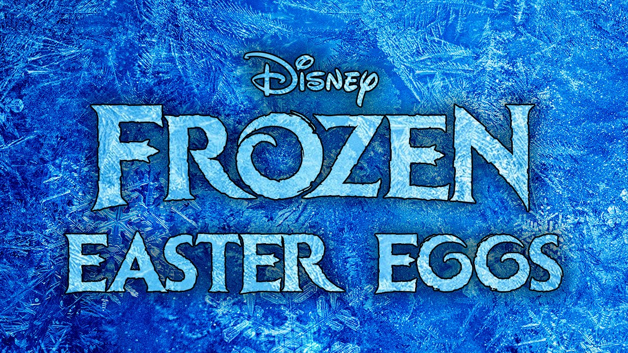 Movie Easter Eggs Frozen // Ep.1 YouTube