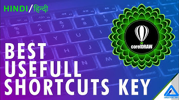 Coreldraw | Best Usefull Shortcuts Key in Hindi