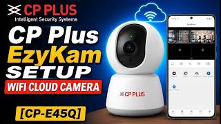 CP Plus CP-E45Q Ezykam Wifi Home Cloud Camera Setup Step by Step | CP-E35Q Cloud camera setup screenshot 4