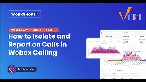 How to Isolate and Report on Calls in Webex Calling