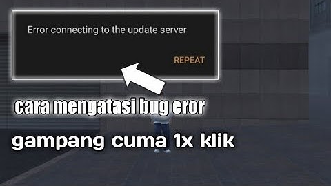Cara Mengatasi "Error Connecting To The Update Server" Di Gta Samp  Android Terbaru