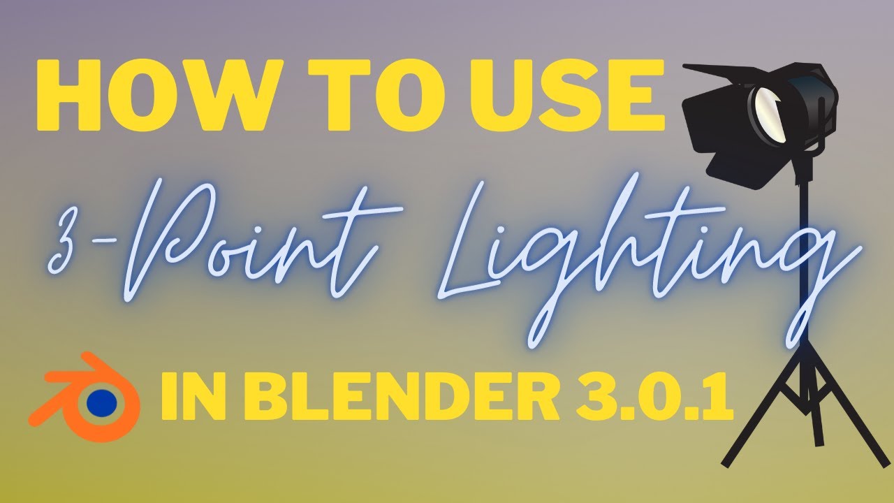 Blender Basics - Lighting and Image Rendering in Blender 3.0.1 - YouTube