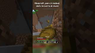 Minecraft, pero si recibes daño se borra el chunk  #minecraft  #minecraftespañol  #minecraftpero