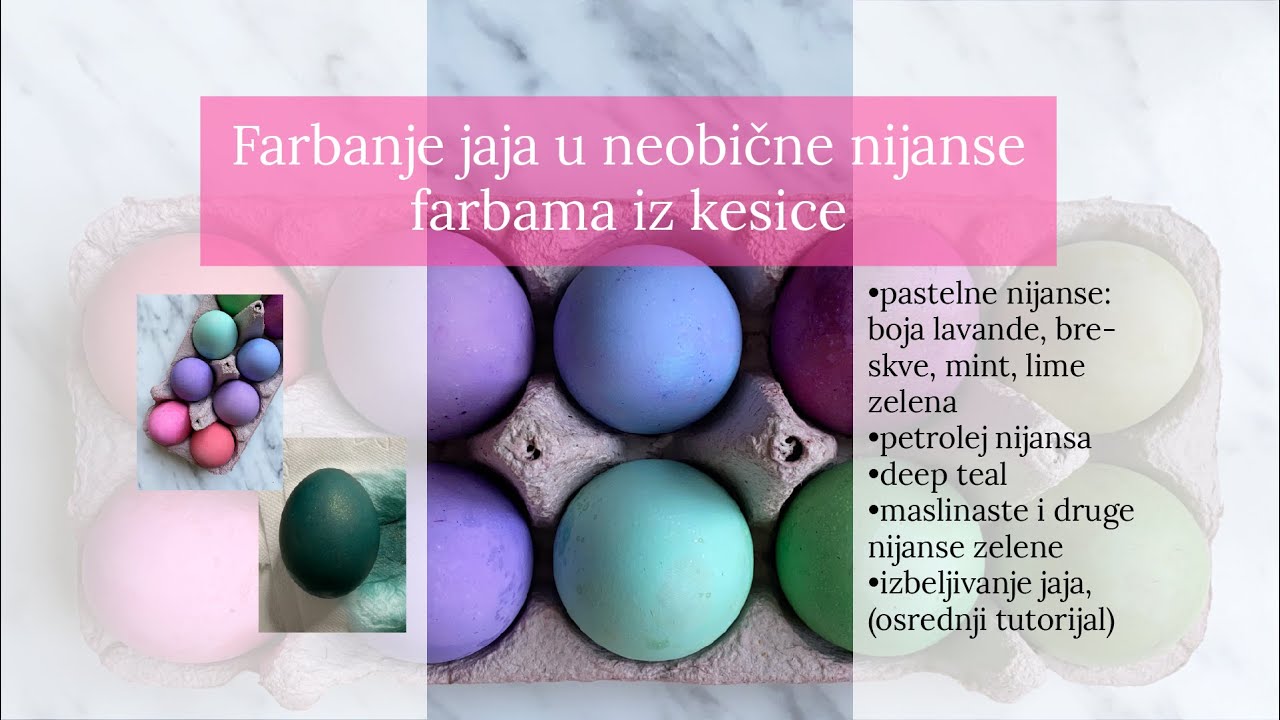 Farbanje jaja u neobične nijanse farbama iz kesice