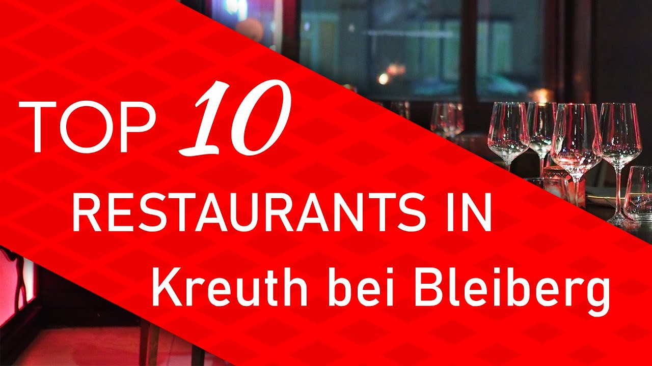 Top 10 best Restaurants in Kreuth bei Bleiberg, Austria